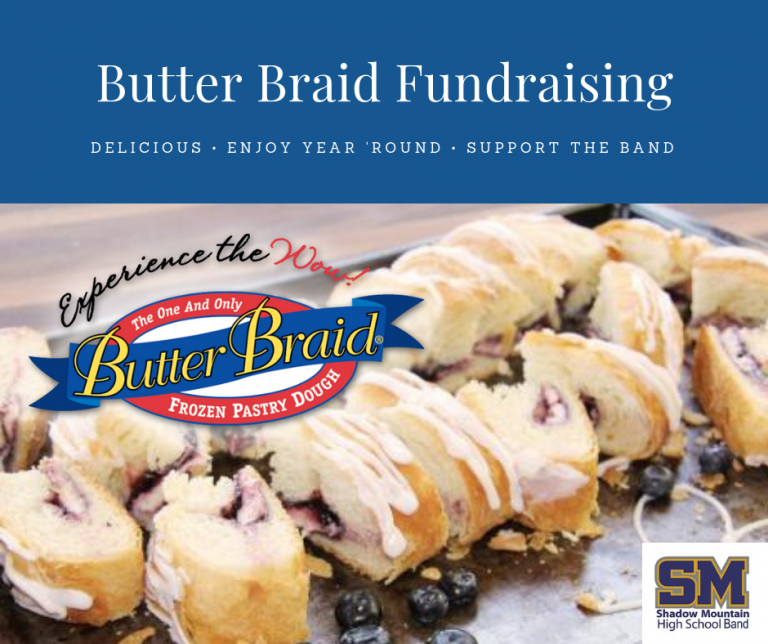 2018 Butter Braid Fundraiser Shadow Mountain Band Boosters